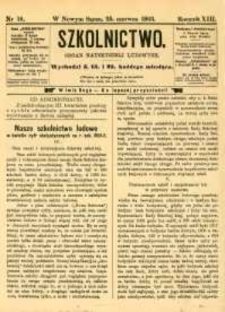 Szkolnictwo : organ nauczycieli ludowych. 1903, R.13, nr 18