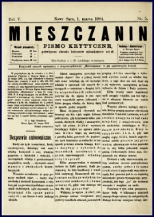 Mieszczanin : pismo krytyczne poświęcone obronie interesów mieszkańców miast. 1904, R.5, nr 05