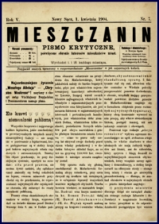Mieszczanin : pismo krytyczne poświęcone obronie interesów mieszkańców miast. 1904, R.5, nr 07