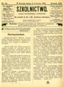 Szkolnictwo : organ nauczycieli ludowych. 1904, R.14, nr 10
