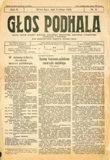 Głos Podhala : aktualny tygodnik powiatów : gorlickiego, grybowskiego, limanowskiego, makowskiego, nowosądeckiego, nowotarskiego i żywieckiego. 1930, R.2, nr 06