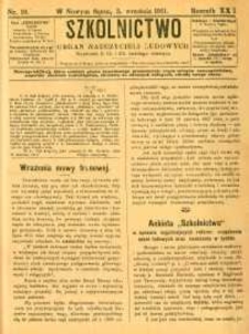 Szkolnictwo : organ nauczycieli ludowych. 1911, R.21, nr 19