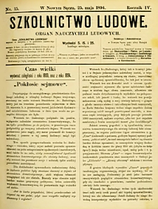 Szkolnictwo Ludowe : organ nauczycieli ludowych. 1894, R.4, nr 15
