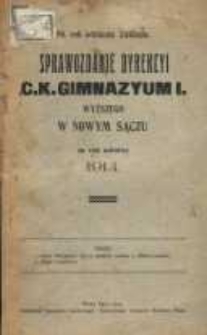 Sprawozdanie dyrekcyi c.k. Gimnazyum I. wyższego w Nowym Sączu za rok szkolny 1914.