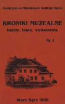 Kroniki muzealne : ludzie, fakty, wydarzenia. Nr 1