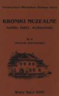 Kroniki muzealne : ludzie, fakty, wydarzenia. Nr 6