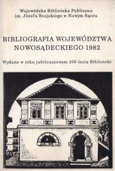 Bibliografia województwa nowosądeckiego 1982