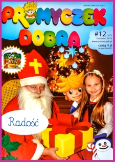 Promyczek Dobra : miesięcznik dla dzieci. 2010, nr 12(217)