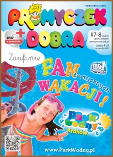 Promyczek Dobra : miesięcznik dla dzieci. 2011, nr 07-08(224-225)