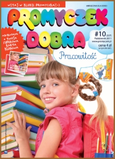 Promyczek Dobra : miesięcznik dla dzieci. 2011, nr 10(227)