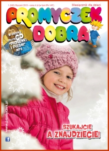 Promyczek Dobra : miesięcznik dla dzieci. 2013, nr 01(242)
