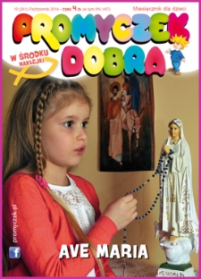 Promyczek Dobra : miesięcznik dla dzieci. 2014, nr 10(261)
