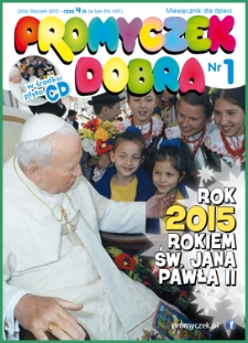 Promyczek Dobra : miesięcznik dla dzieci. 2015, nr 01(264)