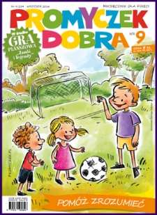 Promyczek Dobra : miesięcznik dla dzieci. 2016, nr 09(284)