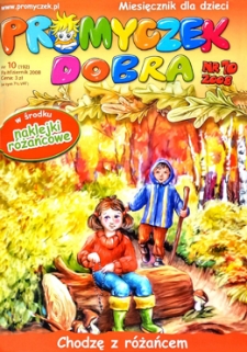 Promyczek Dobra : miesięcznik dla dzieci. 2008, nr 10(192)