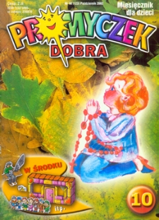 Promyczek Dobra : miesięcznik dla dzieci. 2002, nr 10(123)