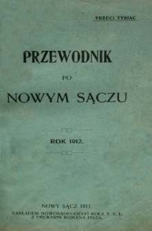 Przewodnik po Nowym Sączu : rok 1912