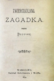 Zwierciadlana zagadka.