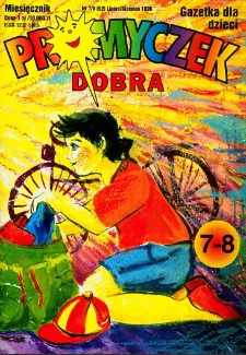 Promyczek Dobra : gazetka dla dzieci. 1996, nr 07-08(52)