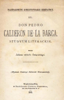 Don Pedro Calderon de la Barca : studyum literackie