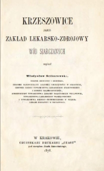 Krzeszowice jako Zakład lekarsko-zdrojowy wód siarczanych