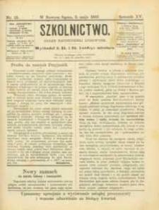 Szkolnictwo : organ nauczycieli ludowych. 1905, R.15, nr 13