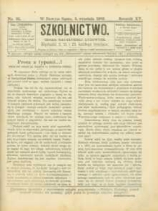 Szkolnictwo : organ nauczycieli ludowych. 1905, R.15, nr 25