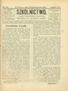 Szkolnictwo : organ nauczycieli ludowych. 1905, R.15, nr 30