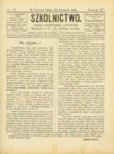 Szkolnictwo : organ nauczycieli ludowych. 1905, R.15, nr 32