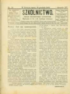 Szkolnictwo : organ nauczycieli ludowych. 1905, R.15, nr 35