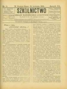 Szkolnictwo : organ nauczycieli ludowych. 1910, R.20, nr 11