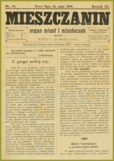 Mieszczanin : organ miast i miasteczek. 1908, R.9, nr 10