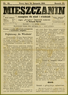 Mieszczanin : czasopismo dla miast i miasteczek i organ "Związku" właścicieli realności w Nowym Sączu. 1908, R.9, nr 22