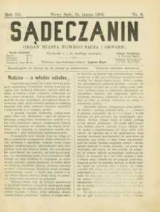 Sądeczanin : organ miasta Nowego Sącza i Obwodu. 1902, R.3, nr 06