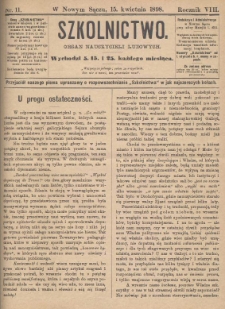 Szkolnictwo : organ nauczycieli ludowych. 1898, R.8, nr 11